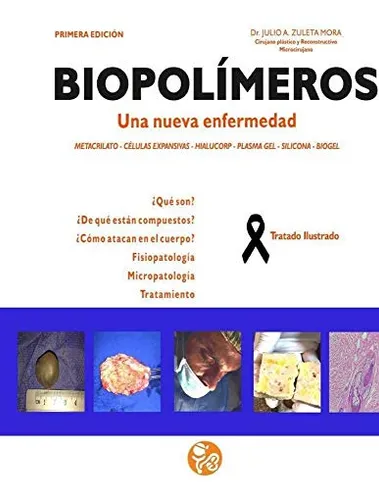 Biopolimeros: Una Nueva Enfermedad