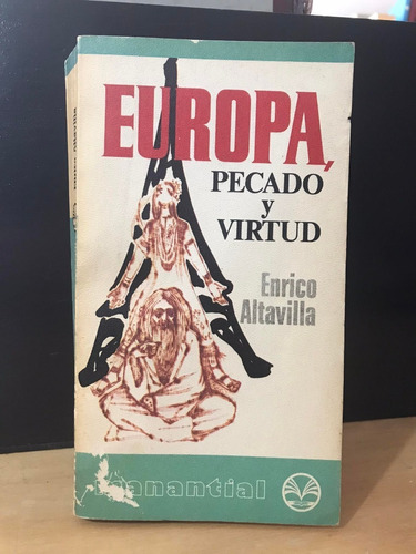 Europa Pecado Y Virtud Enrico Altavilla
