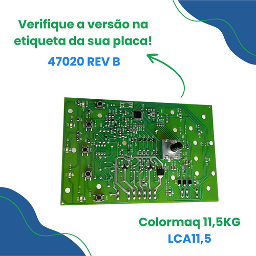 Placa Lavadora Colormaq 11,5kg Lca11,5 - 47020 - Bivolt