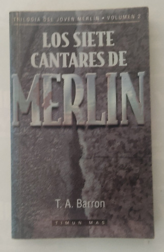 Los Siete Cantares De Merlin