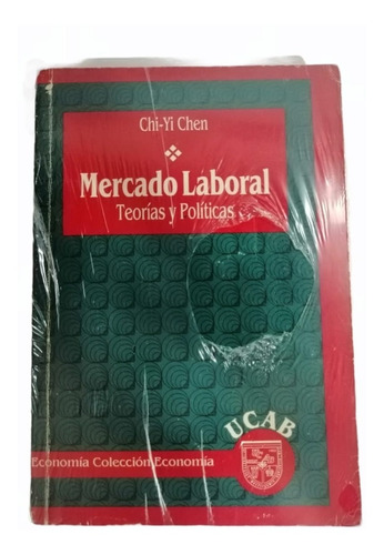 Mercado Laboral Teorías Y Políticas - Chi Yi Chen #33