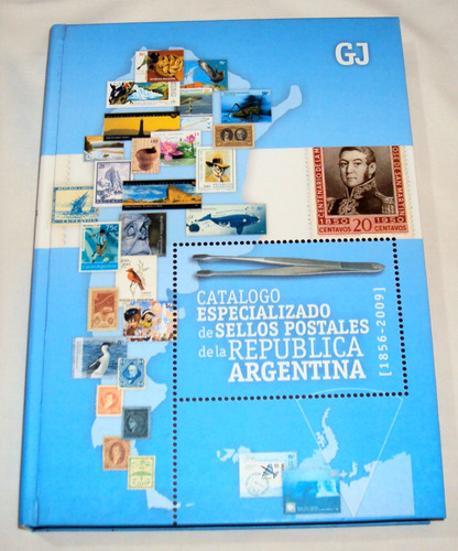 Catálogo Gj Sellos Postales De Argentina 1856-2009 Mb (Usado)