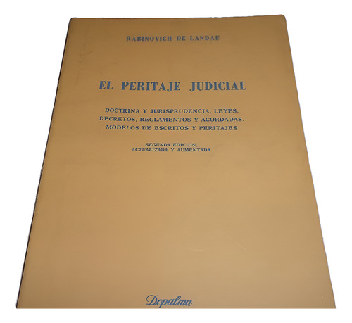 El Peritaje Judicial / Silvia Rabinovich / Muy Buen Estado! (Usado)