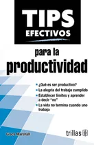 Comprar Tips Efectivos Para La Productividad
