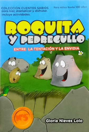 Cuento Roquita Y Pedregullo - Gloria Nieves Lolo