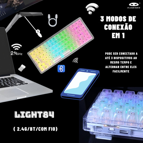 Teclado Mecânico Gamer Transparente Magegee Light84 Sem Fio 3 modos Wireless 2,4G Bluetooth e com fio Rgb Translucido Gasket switches pré lubrificados