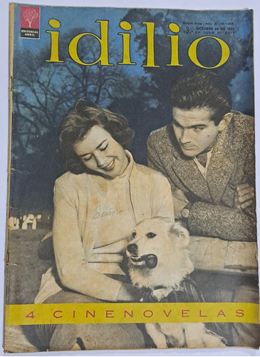 Idilio / N° 458/ Año 1957/ Elvira Moreno Y Vassili Lambrinos