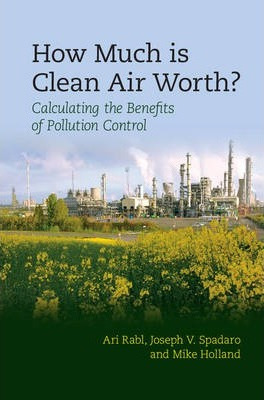Libro How Much Is Clean Air Worth? - Ari Rabl