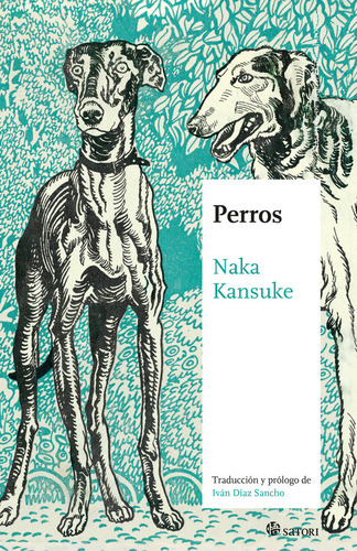 Perros, De Kansuke, Naka. 1, Vol. 1. Editorial Satori Ediciones C.b., Tapa Blanda, Edición 1 En Castellano, 2024