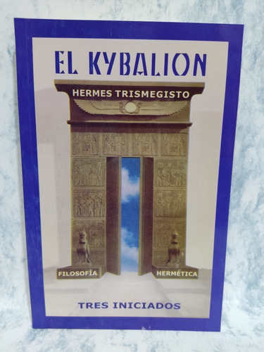 El Kybalion, Hermes Trismegisto