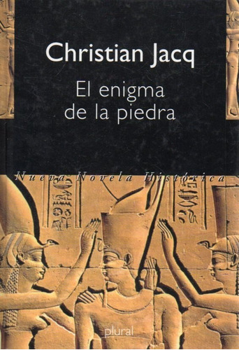 El Enigma De La Piedra Christian Jacq 