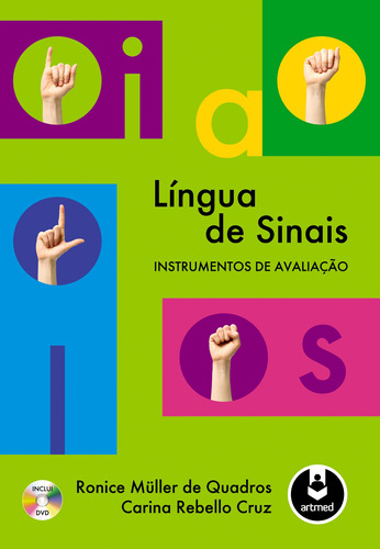 Língua de Sinais: Instrumentos de Avaliação, de de Quadros, Ronice Müller. Penso Editora Ltda., capa mole em português, 2011