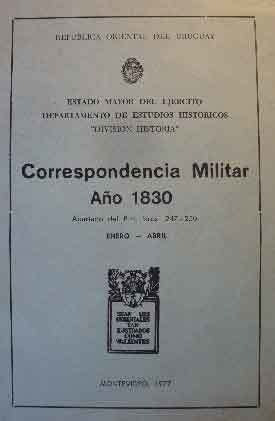 Correspondencia Militar Año 1830 - Uruguay