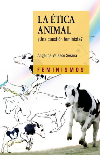 Etica Animal,la - Velasco Sesma, Angelica