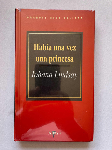 Había Una Vez Una Princesa Johana Lindsay Pasta Dura