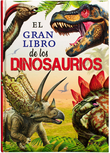 El Gran Libro De Los Dinosaurios / Preguntas Y Respuestas