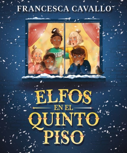 Elfos En El Quinto Piso - Francesca Cavallo