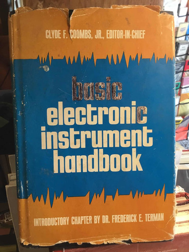 Basic Electrónic Instrument Handbook Clyde F Coombs (Usado)