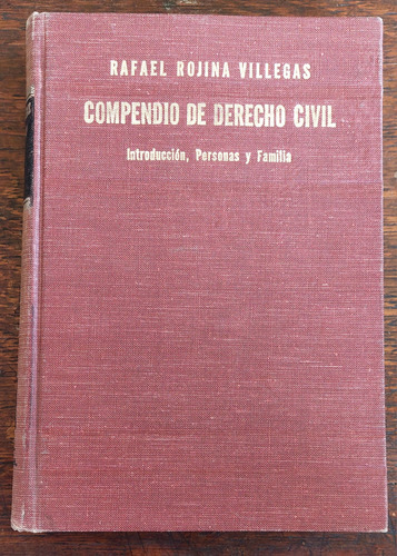 Compendio De Derecho Civil Introducción, Personas Y Familia 