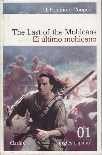The Last Of The Mohicans - El Ultimo Mohicano