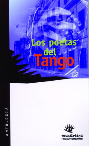 Los Poetas Del Tango - Antologia