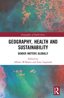 Libro Geography, Health And Sustainability: Gender Matter...