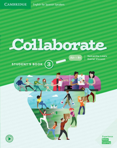 Collaborate. Student's Book. Level 3, De Lewis, Samantha., Vol. 3. Editorial Cambridge University Press, Tapa Blanda En Inglés