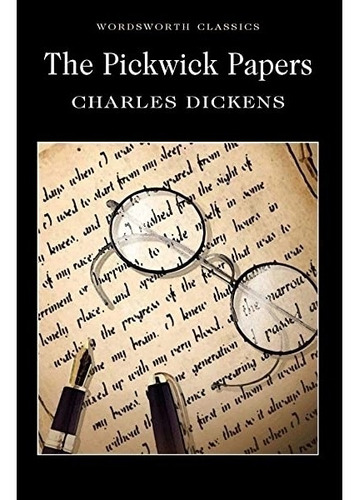 Pickwick Papers, The-dickens, Charles-wordsworth