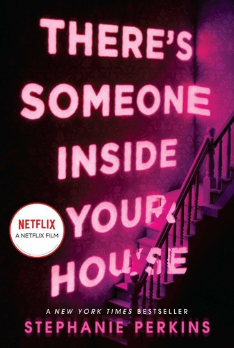 Theres Someone Inside Your House - Stephanie Perkins, De Stephanie Perkins. Editorial Dutton Books For Young Readers En Inglés