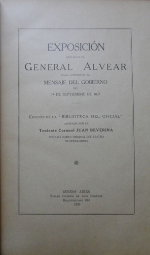 Exposicion Que Hace El General Alvear 1827