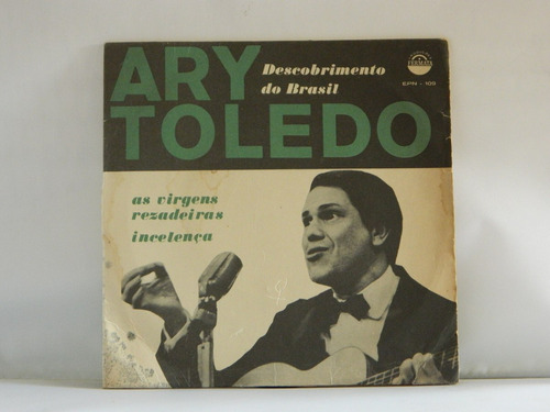 Ary Toledo - Descobrimento Do Brasil - Compacto Ep 1