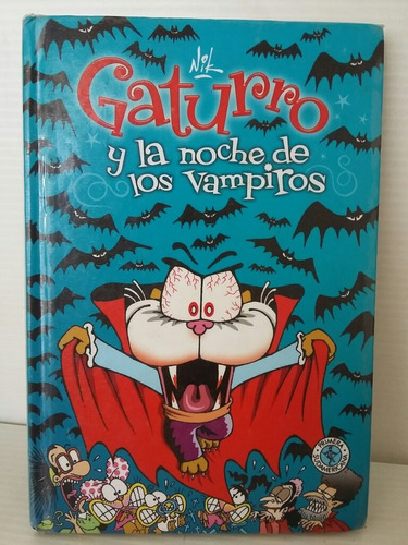 Gaturro Y La Noche De Los Vampiros. Nik.