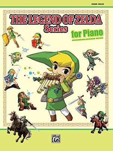 The Legend Of Zelda Series For Piano Piano Solos -