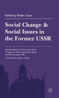 Libro Social Change And Social Issues In The Former Ussr ...