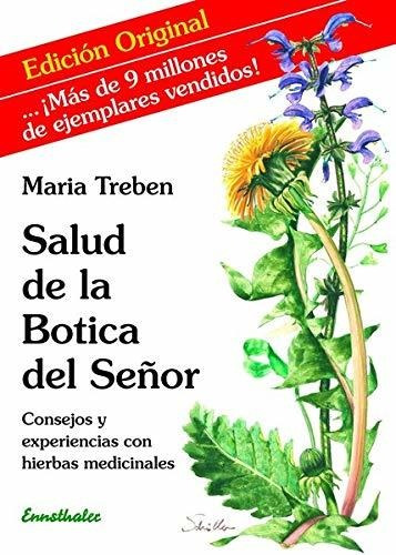 Libro : Salud De La Botica Del Señor Consejos Y...