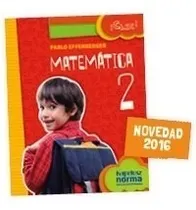 Comprar Matematica 2 Kapelusz Serie Clic (novedad 2016) - Clic (pap