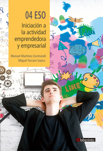 Iniciación A La Actividad Emprendedora Y Empresarial 4º Es