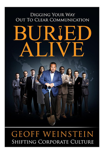 Libro: Buried Alive: Cavando Tu Camino Para Despejar