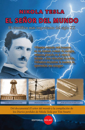 Libro Nikola Tesla: El Señor Del Mundo