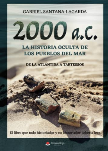 2000 Ac La Historia Oculta De Los Pueblos Del Mar De La Atlá