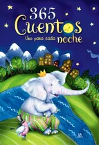 Comprar Libro 365 Cuentos Uno Para Cada Noche Cuentos Para Niños