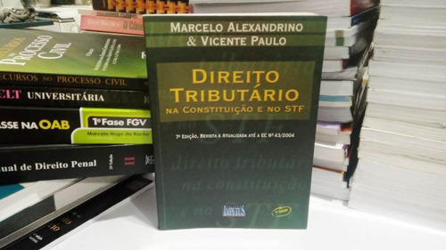 Direito Tributario Na Constituição E No Stf