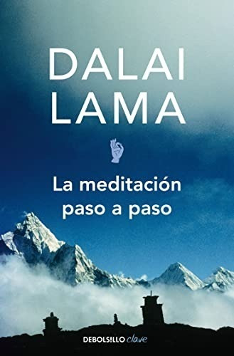 Libro La Meditacion Paso A Paso Por Dalai Lama