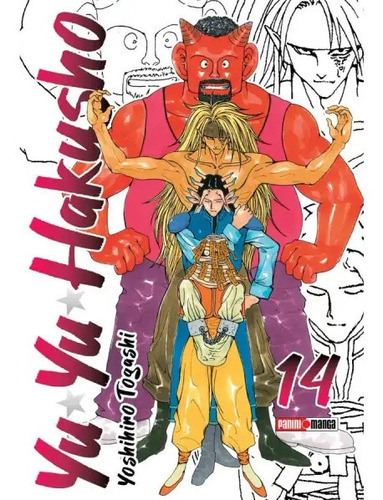 Yuyu Hakusho: Yuyu Hakusho, De Yoshihiro Togashi. Serie Yuyu Hakusho, Vol. 14. Editorial Panini, Tapa Blanda, Edición 1 En Español, 2022