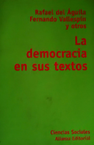 La Democracia En Sus Textos 