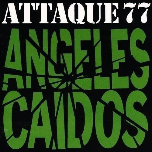 Attaque 77 Angeles Caidos Cd Son