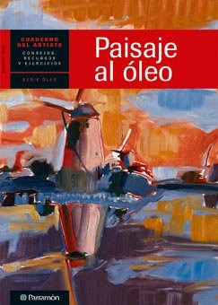 Libro Paisaje Al Oleo (cuaderno Del Artista) (serie Oleo) -