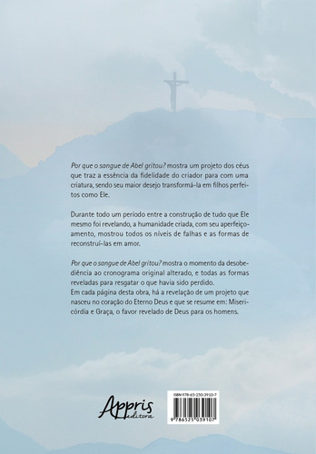 Por Que O Sangue De Abel Gritou?, De Sara Rodrigues Silva De Mello. Editorial Appris, Capa Mole, Edição 1 Em Português, 2023