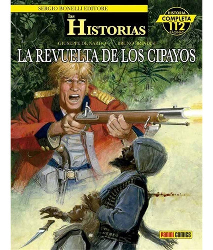 Las Historias 06: La Revuelta De Los Cipayos, De Roberto Recchioni. Editorial Panini Comics Argentina, Tapa Blanda En Español, 2021