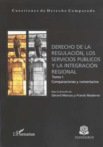 Libro Derecho De La Regulación (tomo I), Los Servicios Públ